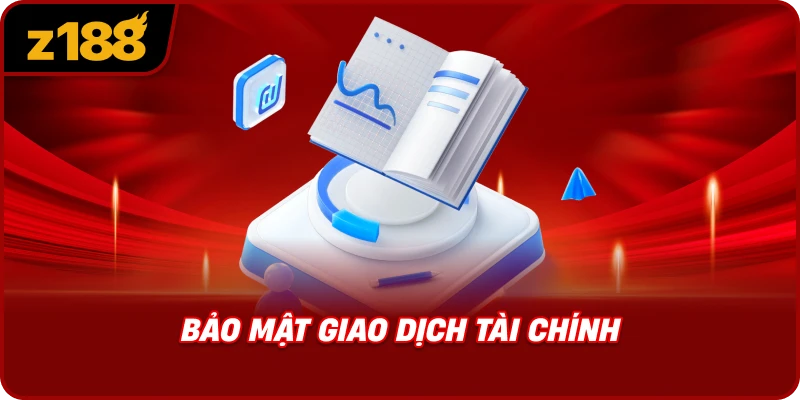 Bảo Mật Giao Dịch Tài Chính